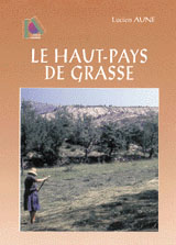 LE HAUT PAYS DE GRASSE
