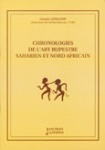 CHRONOLOGIE DE L'ART RUPESTRE SAHARIEN ET NORD AFRICAIN
